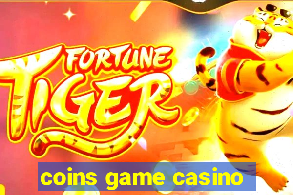 coins game casino