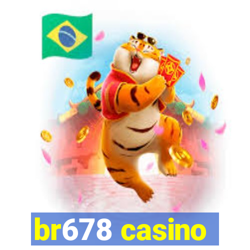 br678 casino