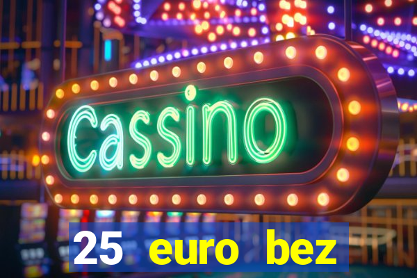 25 euro bez depozytu ice casino