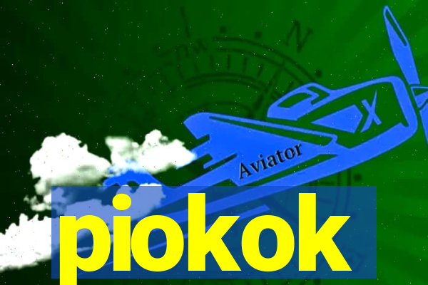 piokok