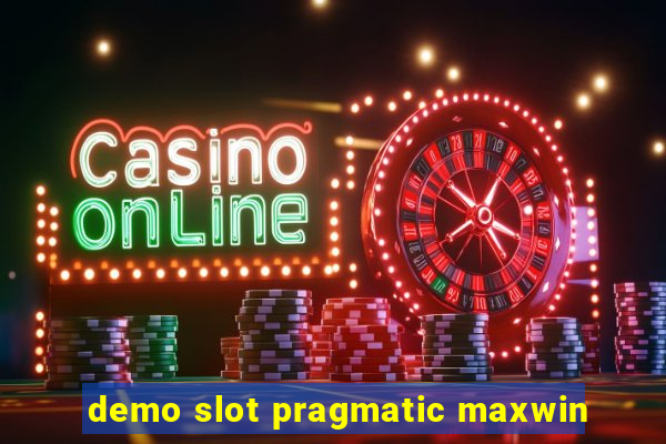 demo slot pragmatic maxwin