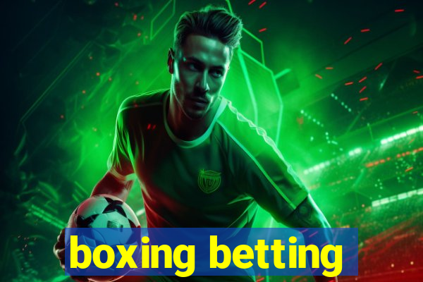 boxing betting