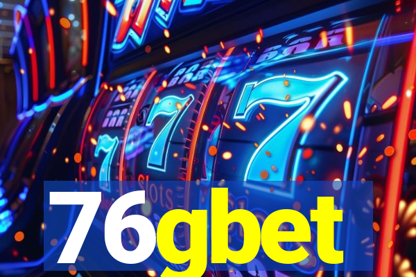 76gbet