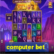 computer bet