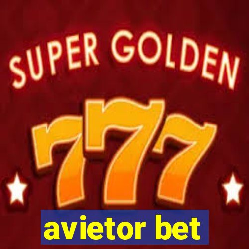 avietor bet