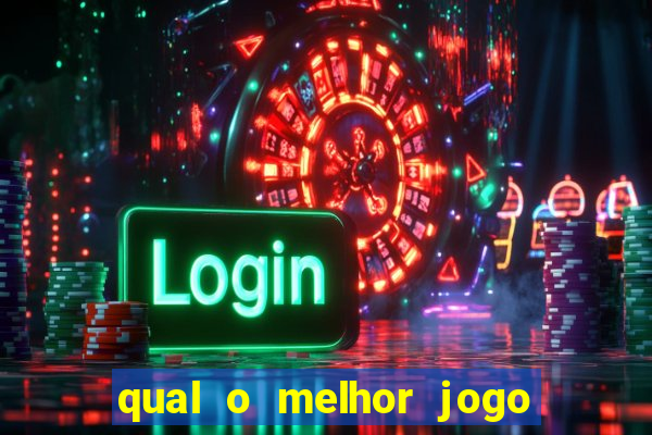 qual o melhor jogo para jogar no brazino777