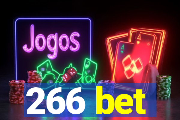 266 bet