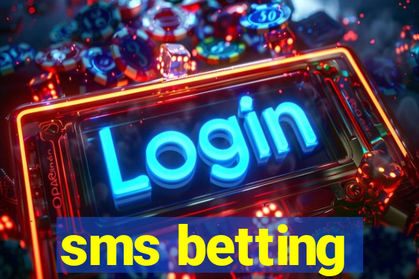 sms betting