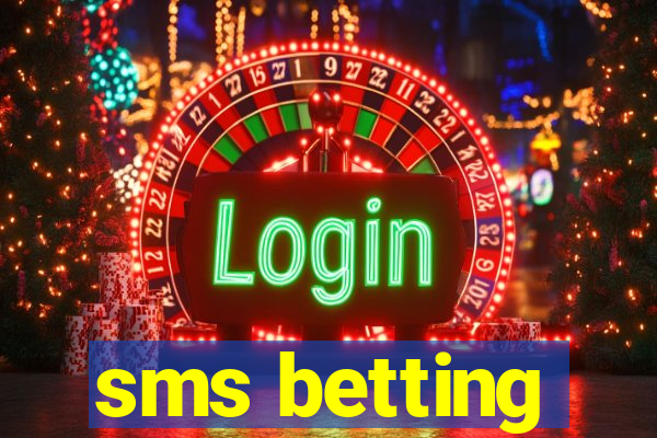 sms betting