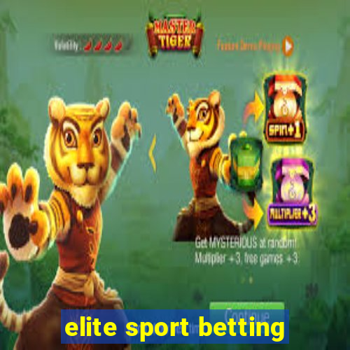 elite sport betting