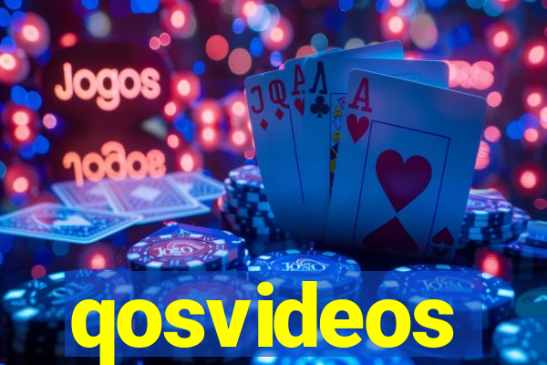 qosvideos