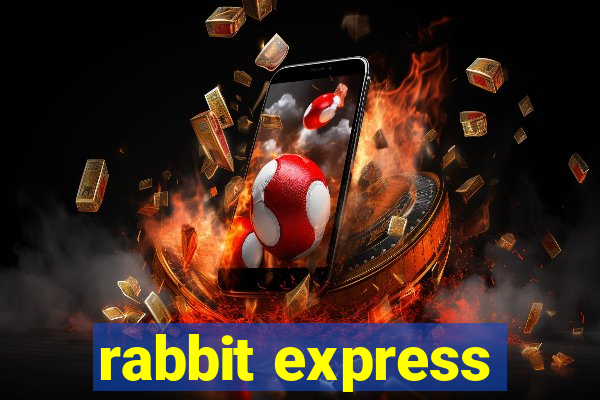 rabbit express