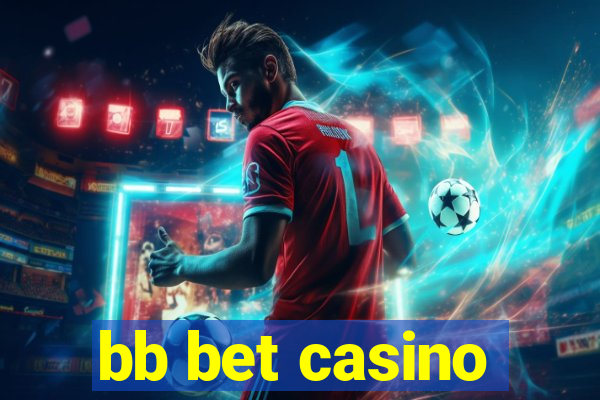 bb bet casino