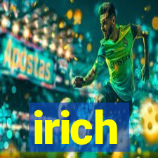 irich