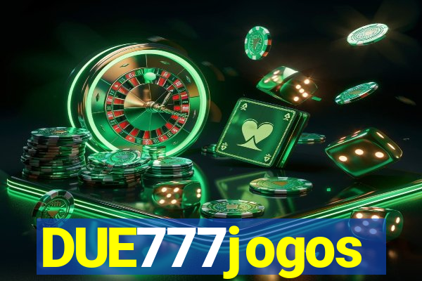 DUE777jogos