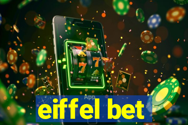 eiffel bet