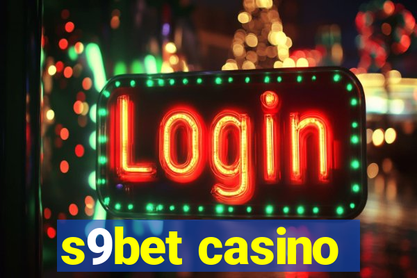 s9bet casino