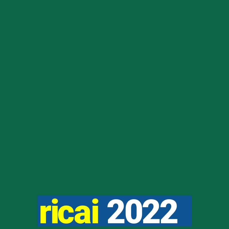 ricai 2022