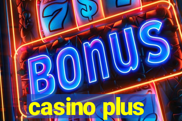 casino plus