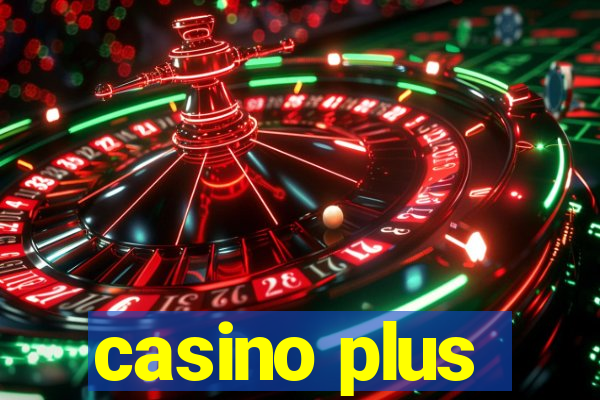 casino plus