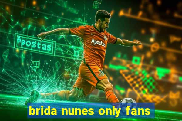 brida nunes only fans