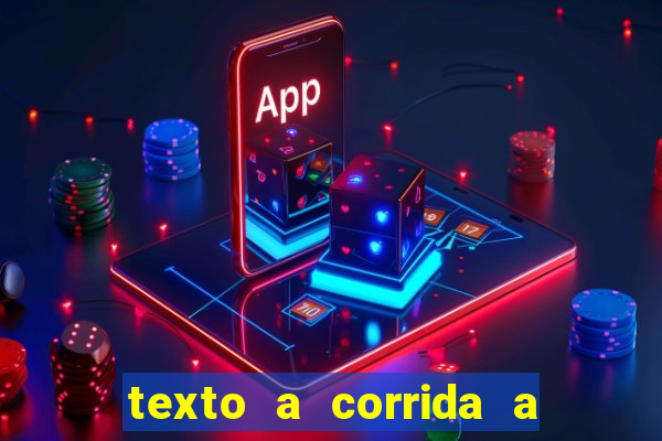 texto a corrida a lagarta lili