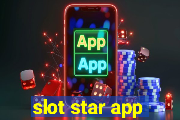 slot star app