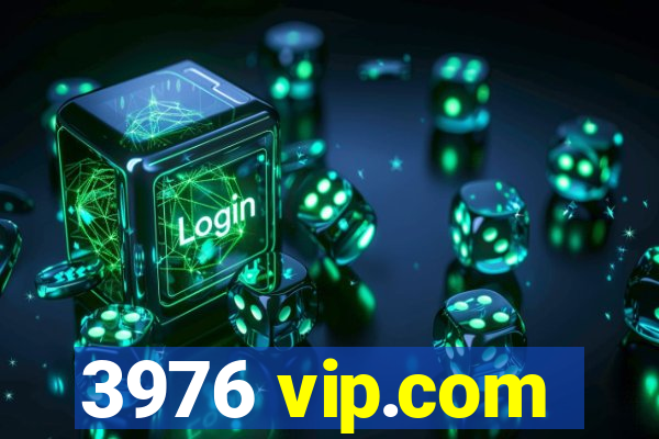 3976 vip.com