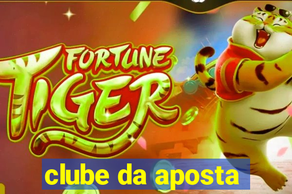 clube da aposta