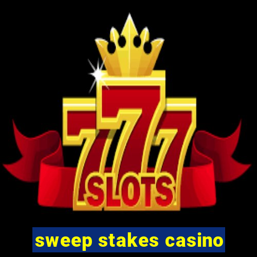 sweep stakes casino