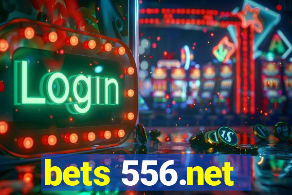 bets 556.net