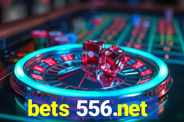 bets 556.net