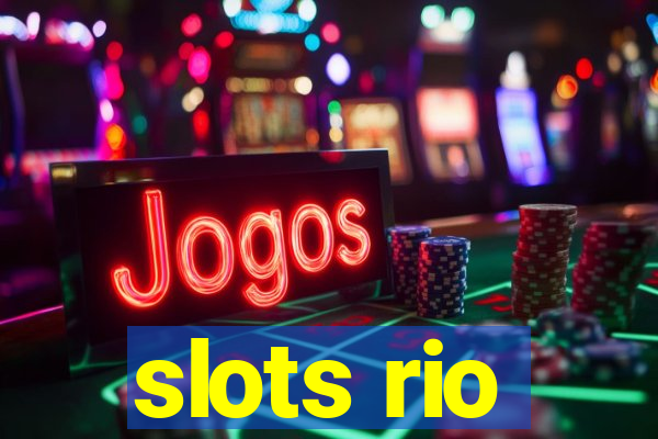 slots rio