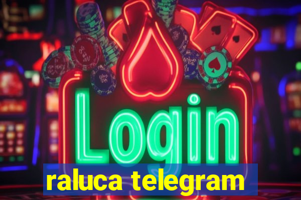 raluca telegram