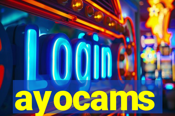 ayocams