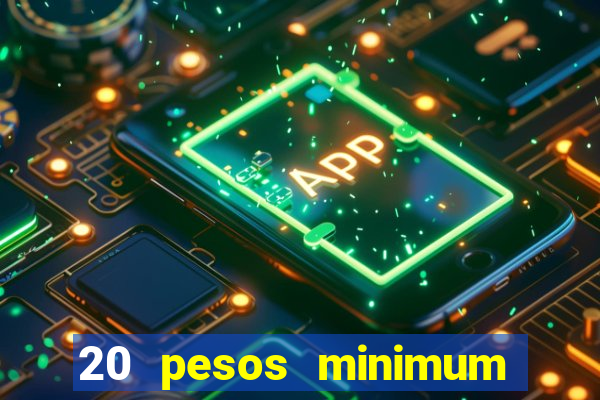 20 pesos minimum deposit casino philippines real money