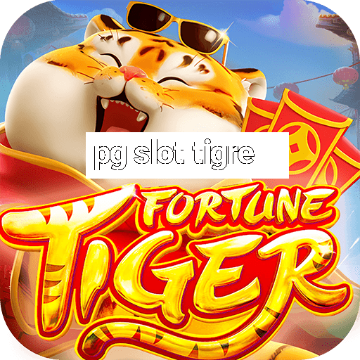 pg slot tigre