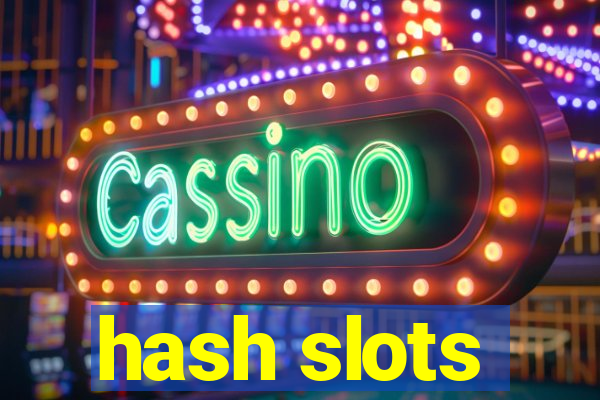 hash slots