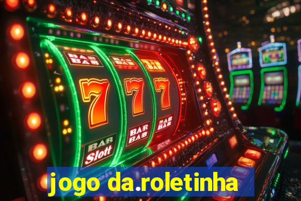 jogo da.roletinha