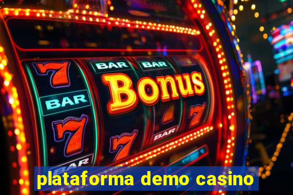 plataforma demo casino