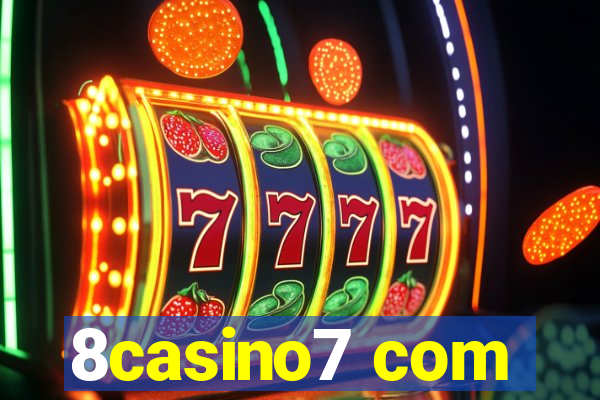 8casino7 com