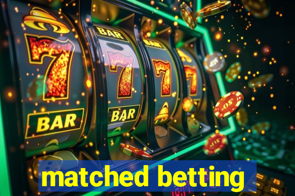 matched betting