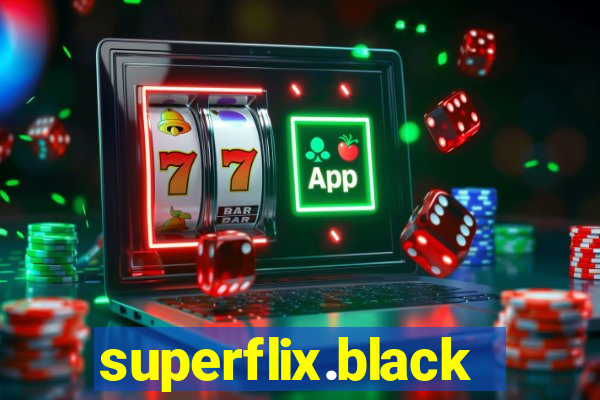 superflix.black