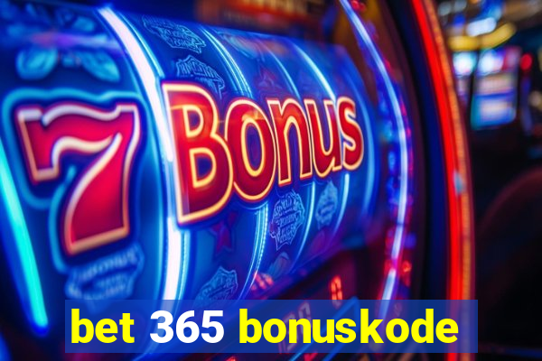 bet 365 bonuskode