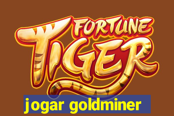 jogar goldminer