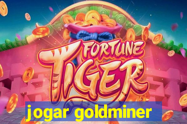 jogar goldminer