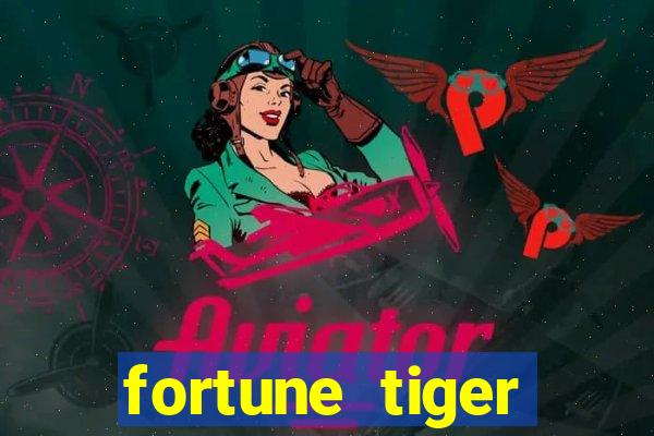 fortune tiger original download