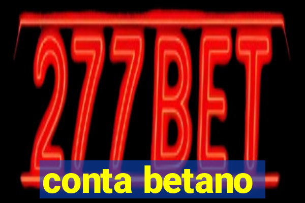 conta betano