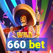 660 bet