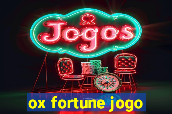 ox fortune jogo